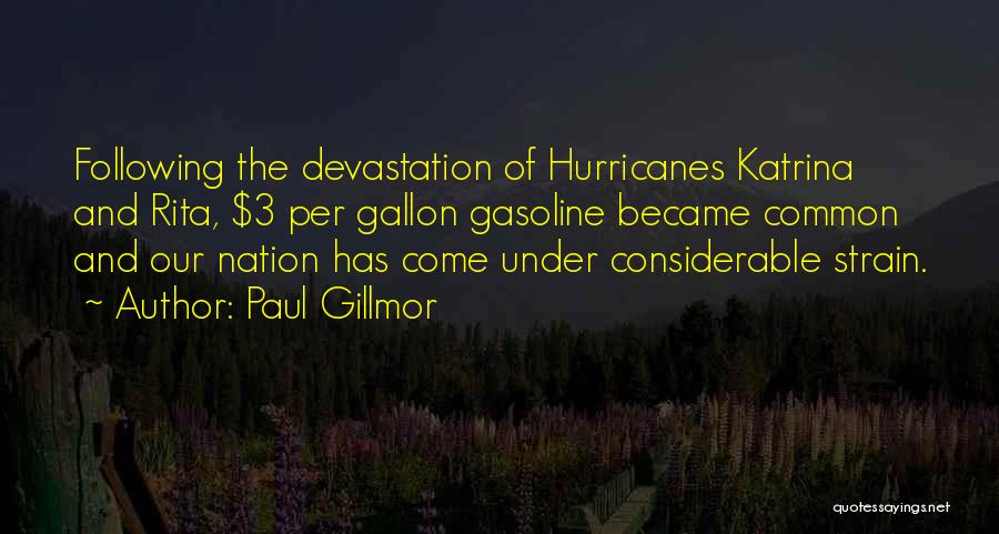 Paul Gillmor Quotes 1132558