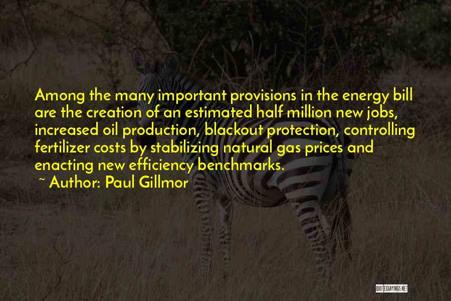 Paul Gillmor Quotes 1166566