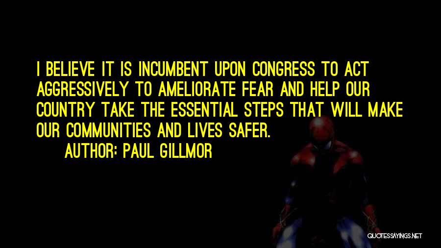 Paul Gillmor Quotes 1297952