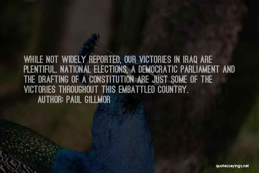 Paul Gillmor Quotes 1669789