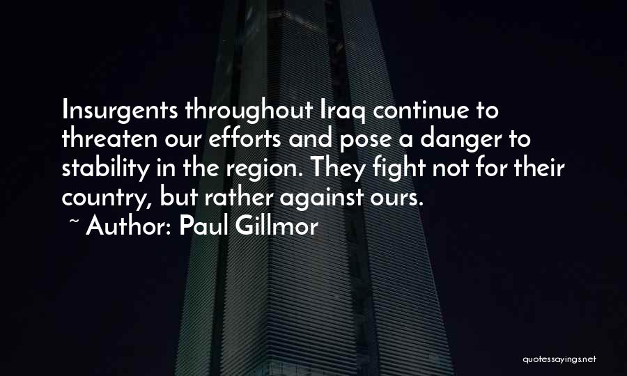 Paul Gillmor Quotes 828697