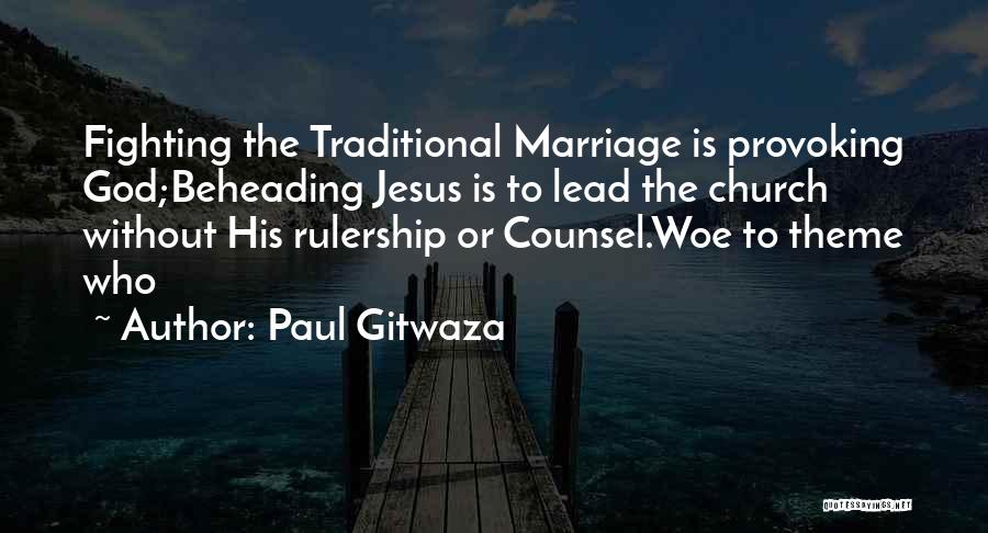 Paul Gitwaza Quotes 1348397