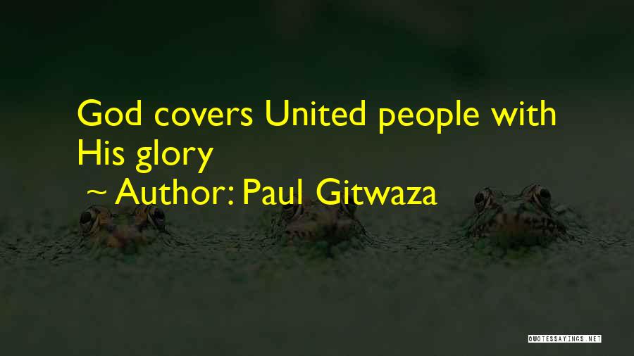 Paul Gitwaza Quotes 1502672