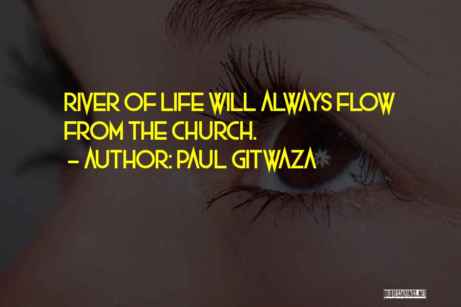 Paul Gitwaza Quotes 2074850