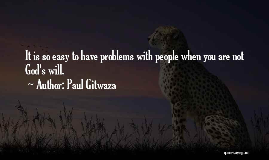 Paul Gitwaza Quotes 263731