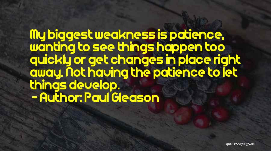 Paul Gleason Quotes 1023189