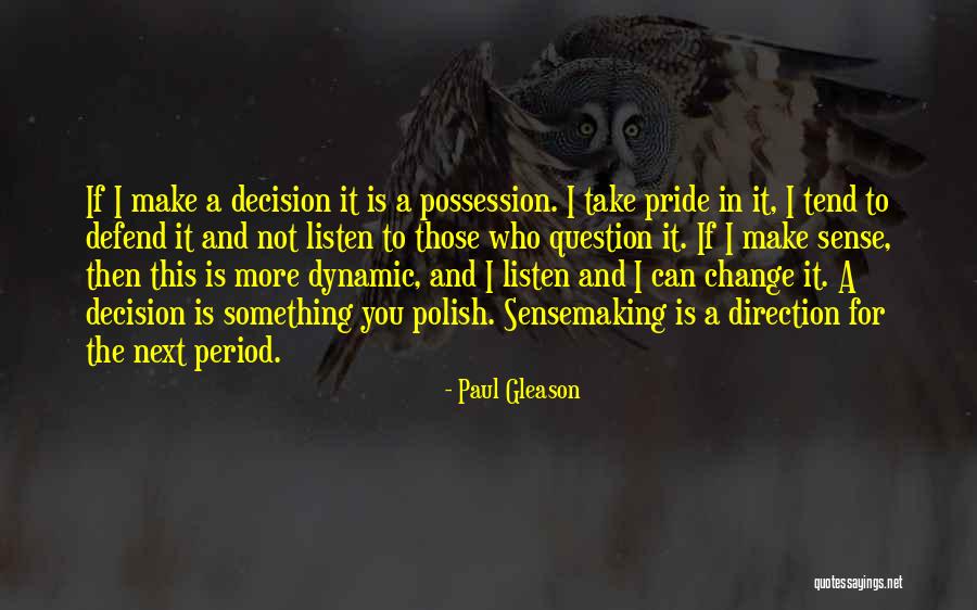 Paul Gleason Quotes 1419759