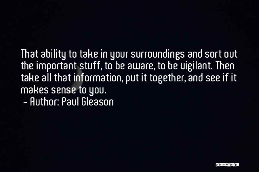 Paul Gleason Quotes 1435160