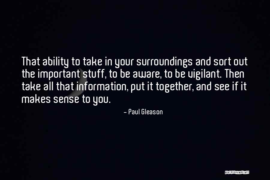 Paul Gleason Quotes 1435160