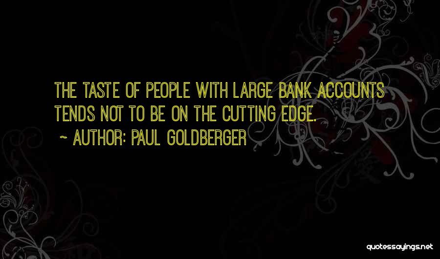 Paul Goldberger Quotes 442085