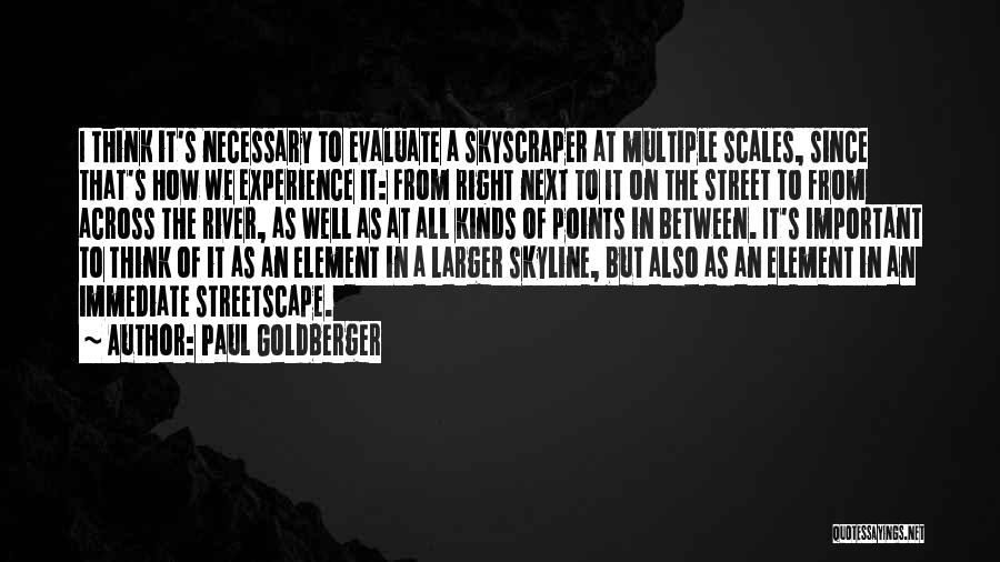 Paul Goldberger Quotes 595498