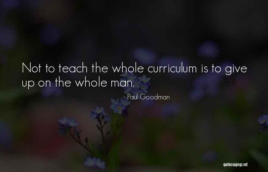 Paul Goodman Quotes 1041993 Paul Goodman Quotes 1041993