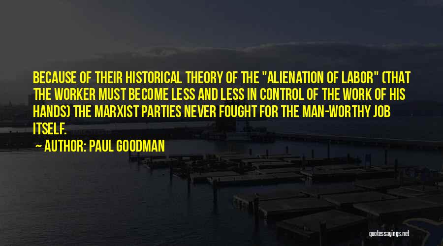 Paul Goodman Quotes 1233304