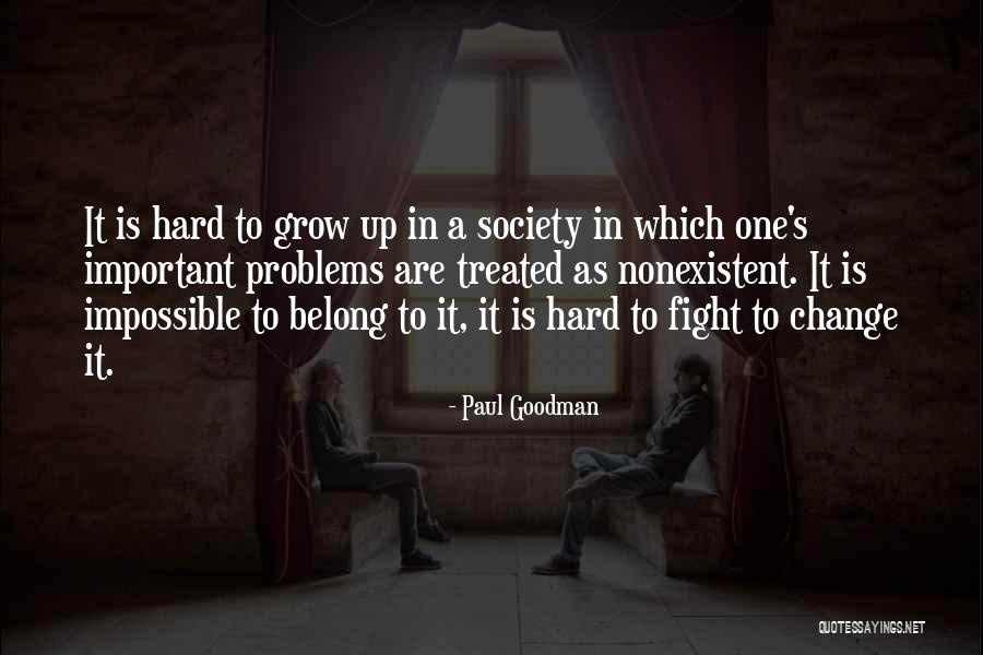 Paul Goodman Quotes 1282231