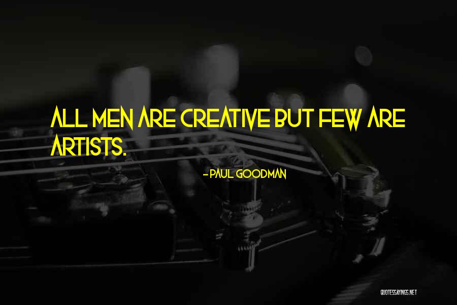 Paul Goodman Quotes 1605204 Paul Goodman Quotes 1605204