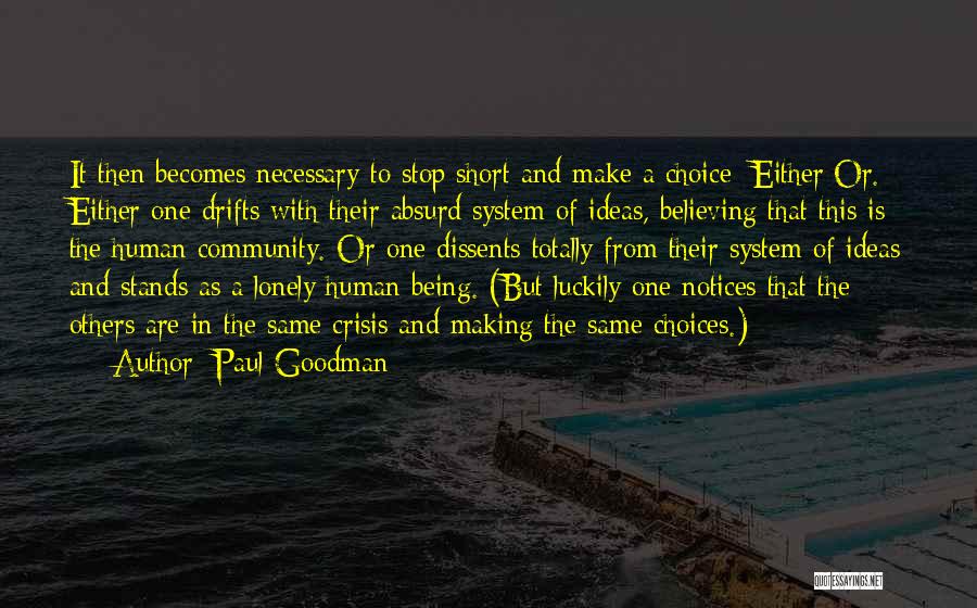 Paul Goodman Quotes 1830578