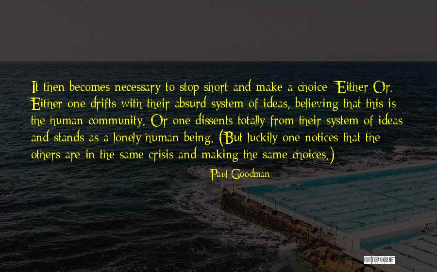 Paul Goodman Quotes 1830578 Paul Goodman Quotes 1830578