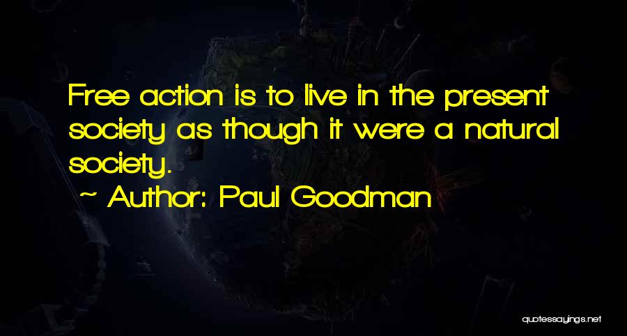 Paul Goodman Quotes 1955078