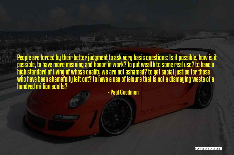 Paul Goodman Quotes 2027822