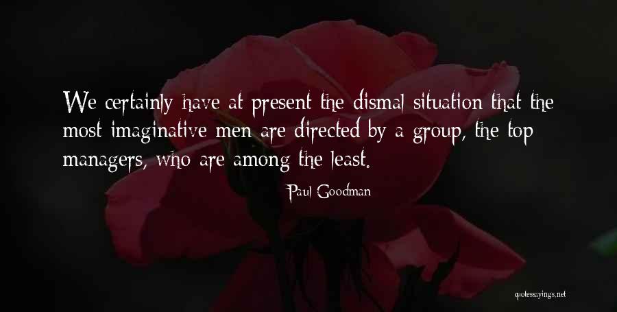 Paul Goodman Quotes 2242187