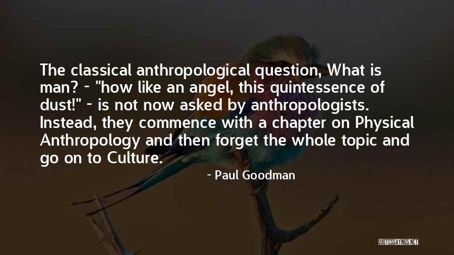 Paul Goodman Quotes 262665