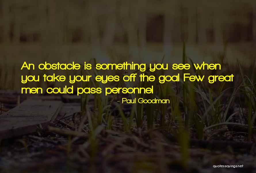 Paul Goodman Quotes 351530