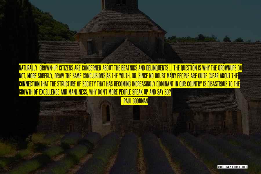 Paul Goodman Quotes 357426 Paul Goodman Quotes 357426