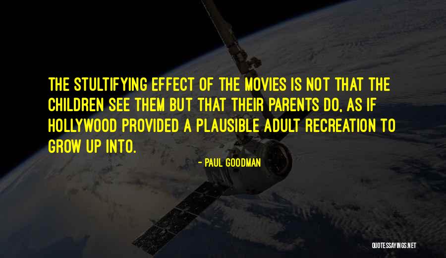 Paul Goodman Quotes 386418