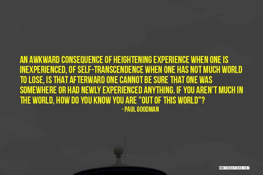 Paul Goodman Quotes 410866