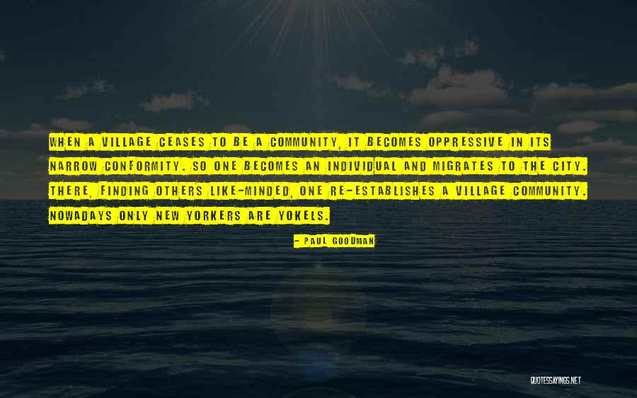 Paul Goodman Quotes 451528 Paul Goodman Quotes 451528