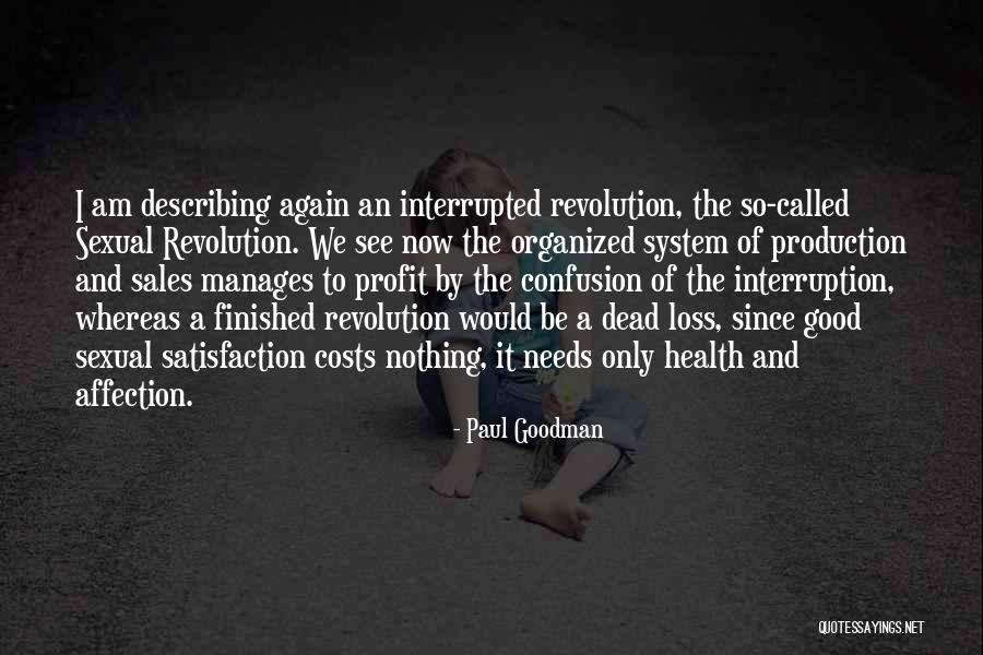 Paul Goodman Quotes 645907