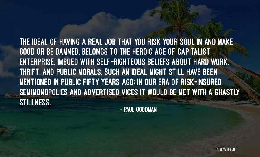 Paul Goodman Quotes 887065 Paul Goodman Quotes 887065