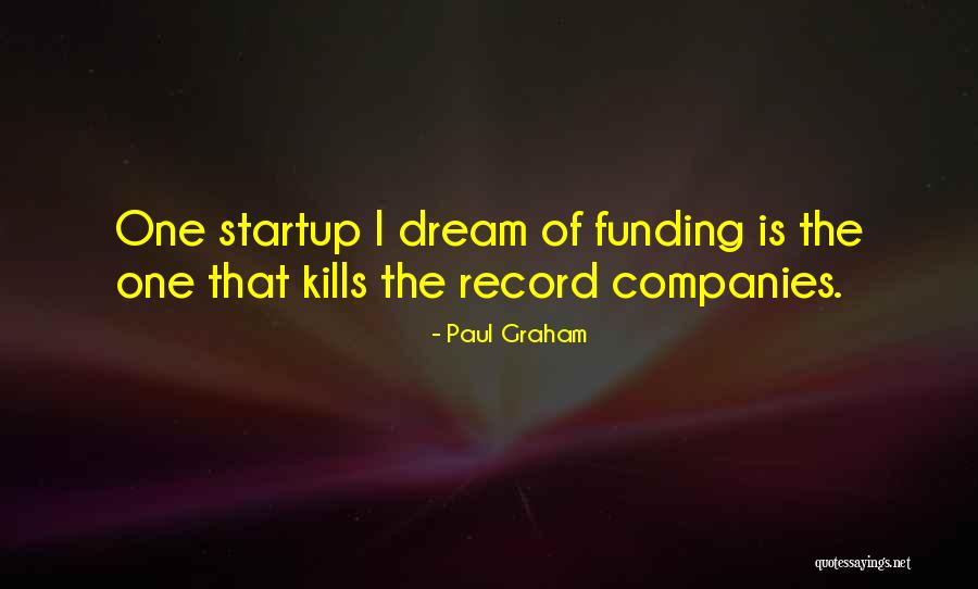 Paul Graham Quotes 1843355