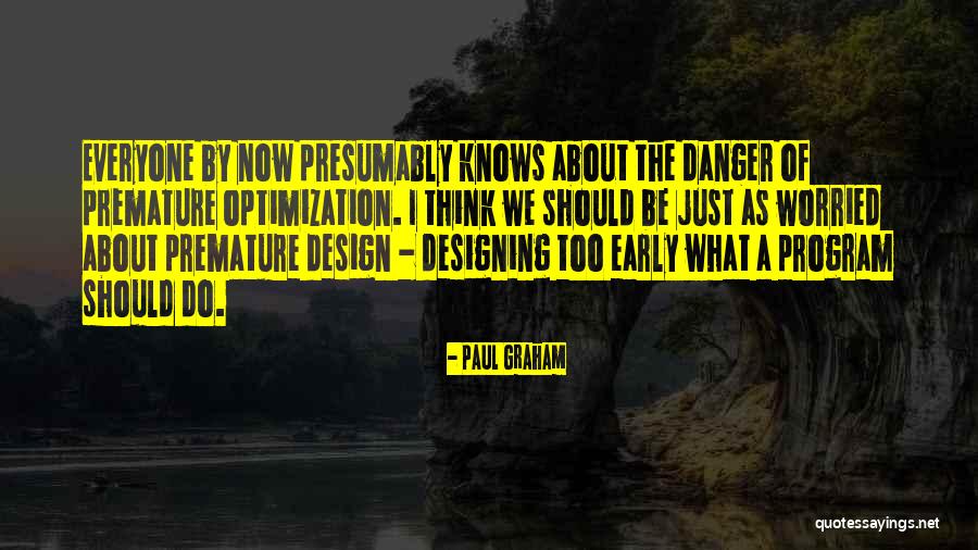 Paul Graham Quotes 2154697