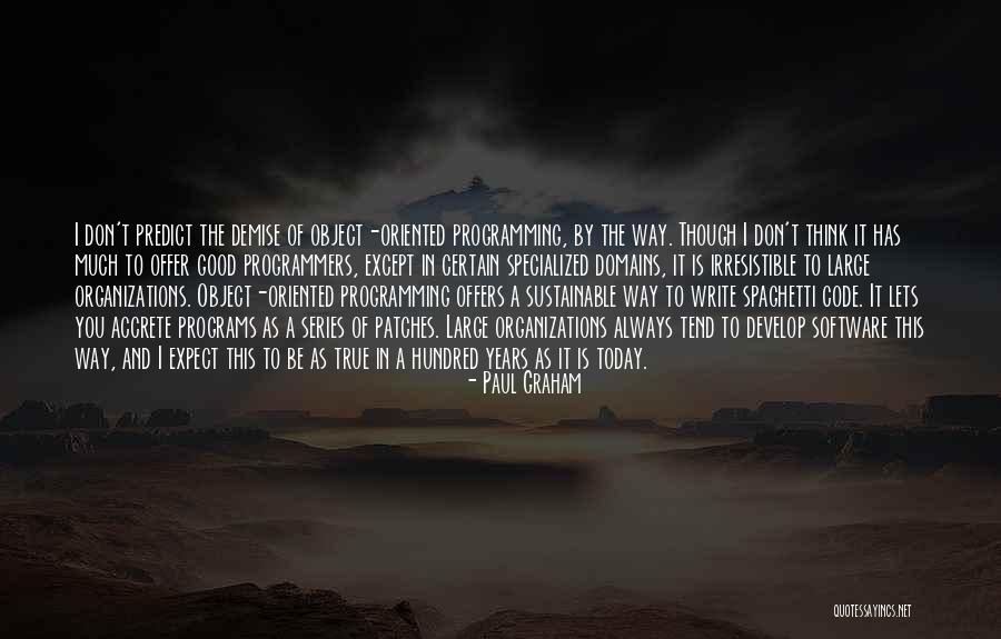 Paul Graham Quotes 479200