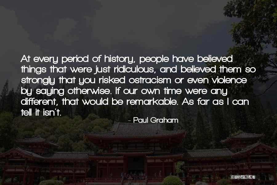 Paul Graham Quotes 629546