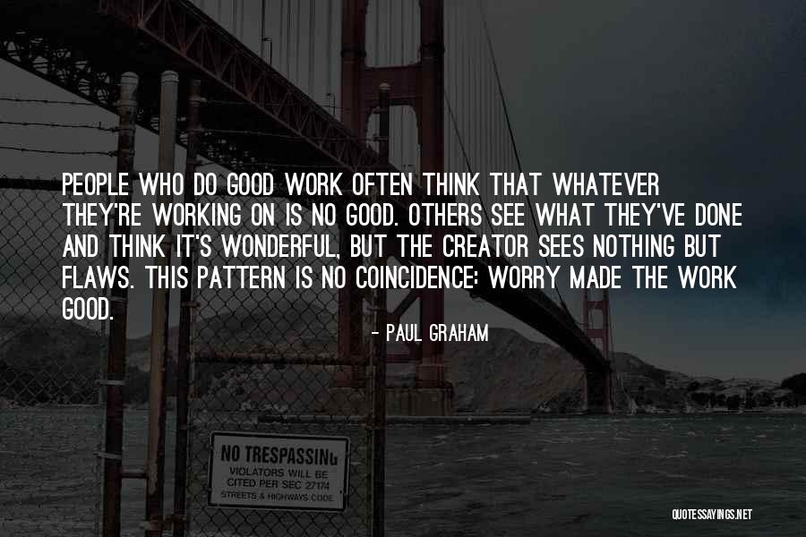 Paul Graham Quotes 987032