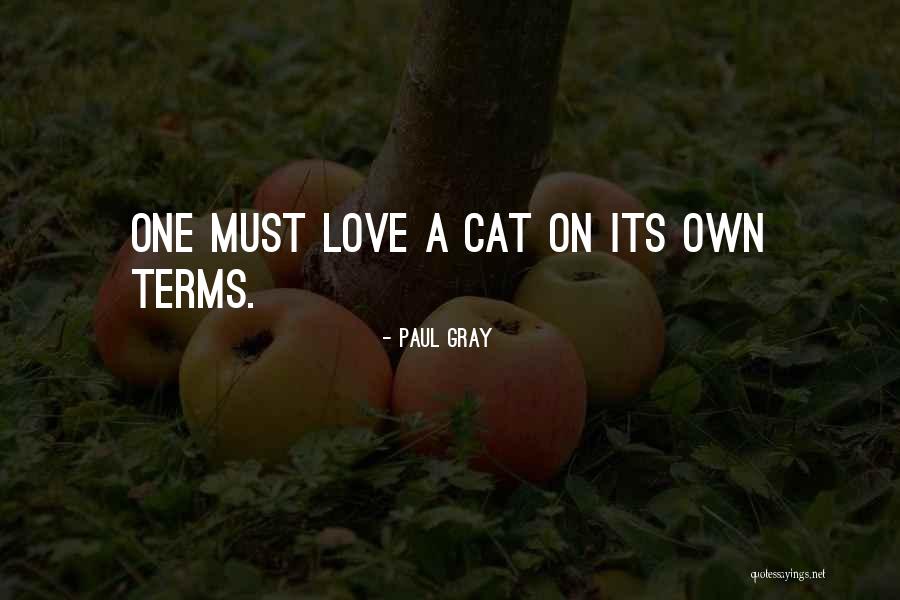 Paul Gray Quotes 871535 Paul Gray Quotes 871535