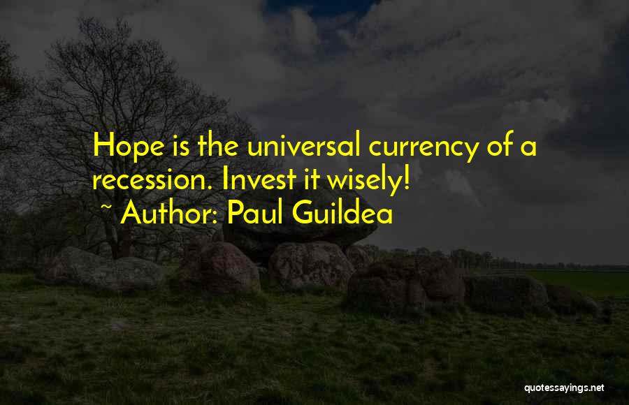 Paul Guildea Quotes 867202