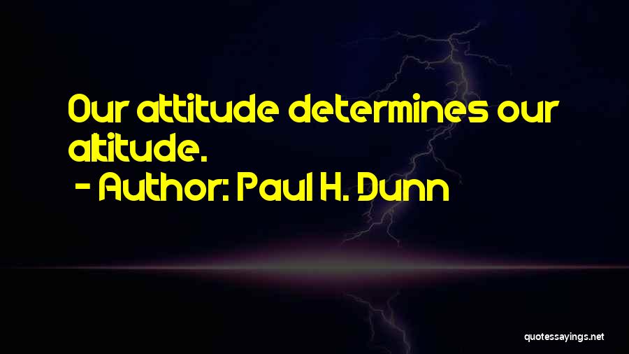 Paul H. Dunn Quotes 1874833