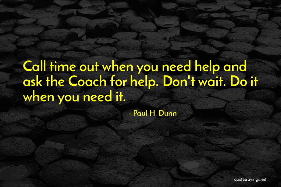 Paul H. Dunn Quotes 80189