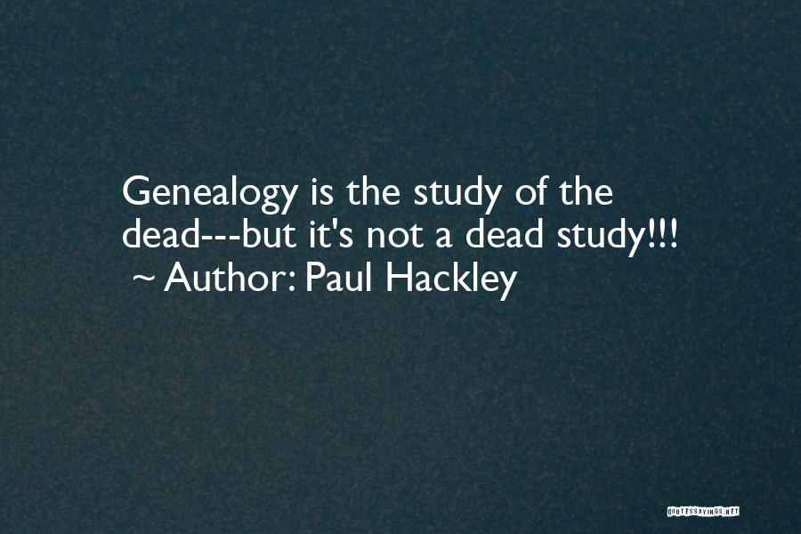 Paul Hackley Quotes 1158645