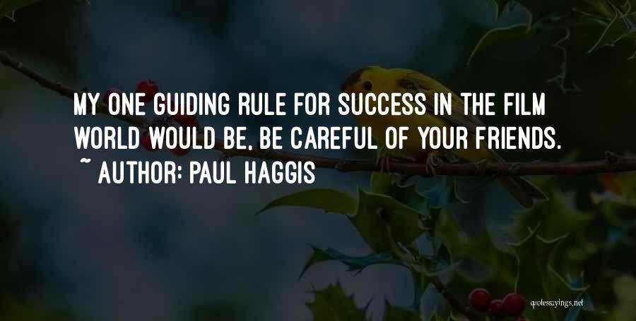 Paul Haggis Quotes 1176071