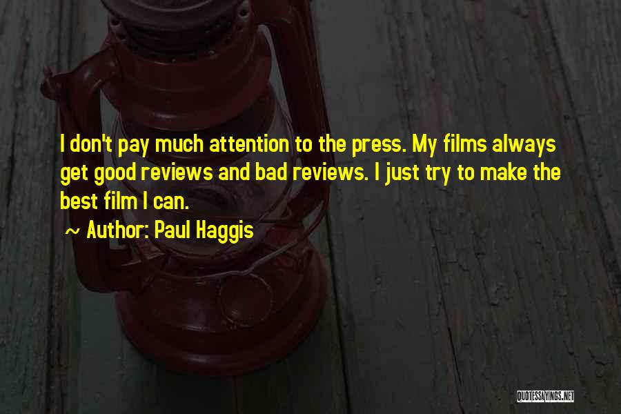 Paul Haggis Quotes 1413454