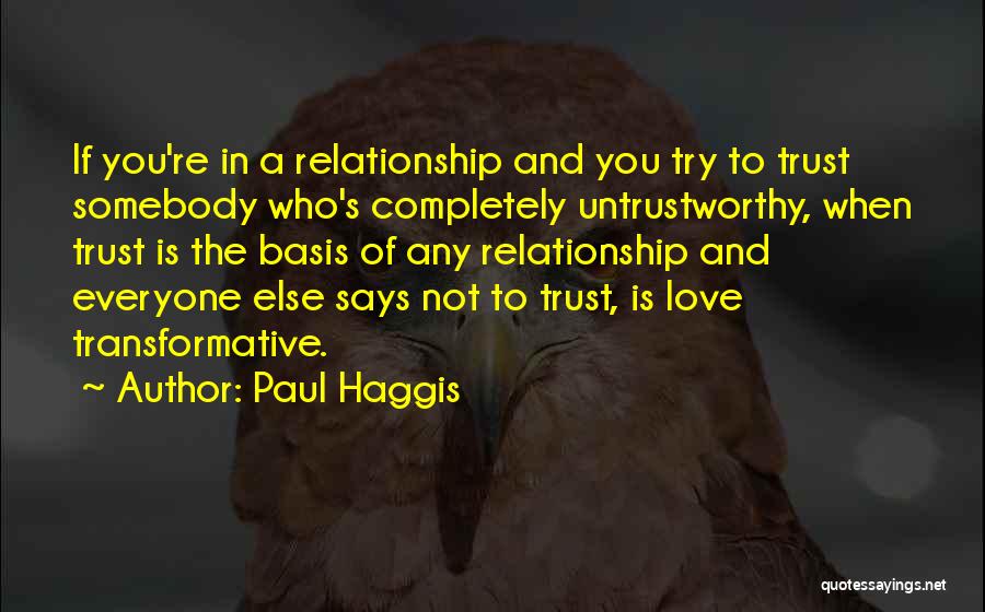 Paul Haggis Quotes 1854244