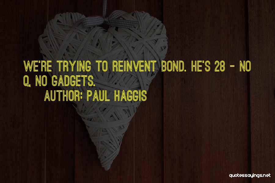Paul Haggis Quotes 2002536