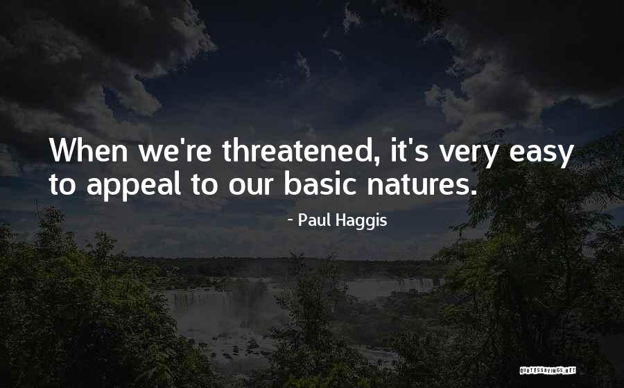 Paul Haggis Quotes 398343