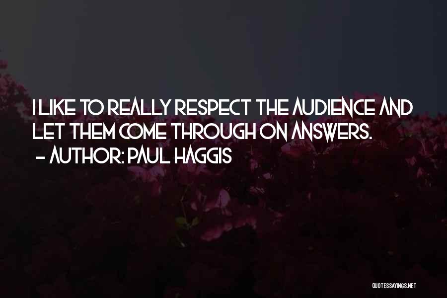 Paul Haggis Quotes 553539