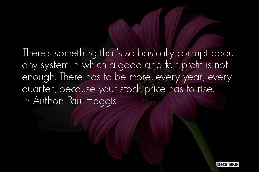 Paul Haggis Quotes 589443