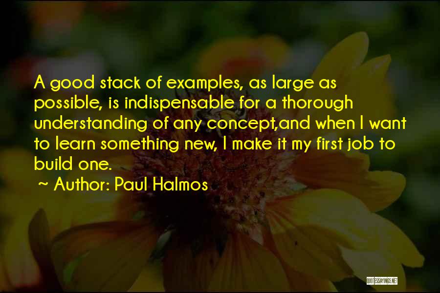 Paul Halmos Quotes 1979191
